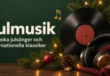 Julmusik – svenska julsånger och internationella klassiker Illustration med en vinylskiva, hörlurar, grankvistar och varma julljus intill texten ”Julmusik – Svenska julsånger och internationella klassiker”.