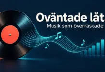 En vinylskiva med turkosa ljudvågor, musiknoter och stigande staplar mot mörkblå bakgrund, med texten ”Oväntade låtar – Musik som överraskade”.