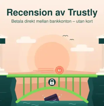 Recension av Trustly Illustration av två klassiska bankbyggnader märkta ”Din bank” och ”Butikens bank” på var sin klippa, förbundna av en limegrön bro med ett hänglås där ett kronmynt rullar över, medan ett betalkort sjunker i floden under och rubriken lyder ”Recension av Trustly”.
