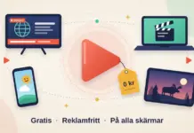 Illustration av en stor korallröd play-symbol med en gul prislapp märkt ”0 kr”, omgiven av en tv med nyheter, en laptop med en filmklappa, en mobil med en glad sol och en surfplatta med en älg i skymningen, ovanför texten ”Gratis · Reklamfritt · På alla skärmar”.