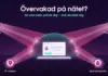 Illustration av en laptop under en lysande skyddskupa i turkos, där fyra rosa strålkastare märkta ”Cookies”, ”Fingeravtryck”, ”IP-adress” och ”Spionprogram” riktar sina ljuskäglor mot datorn utan att tränga igenom, under rubriken ”Övervakad på nätet?”.